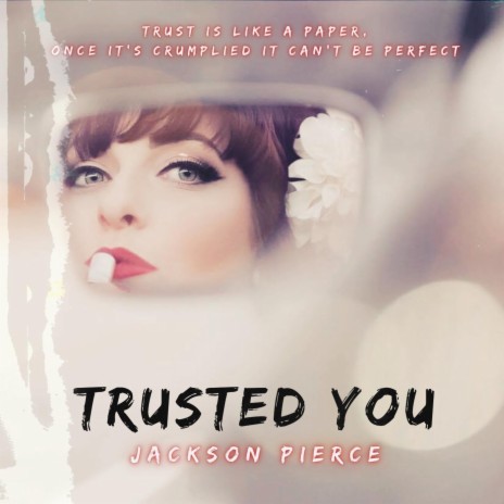 Trusted You | Boomplay Music