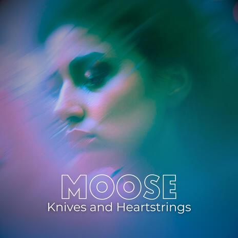 Knives and Heartstrings | Boomplay Music