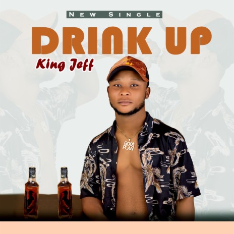 Drink Up | Boomplay Music
