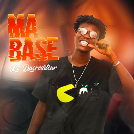 Ma base | Boomplay Music