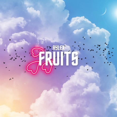 Fruits | Boomplay Music