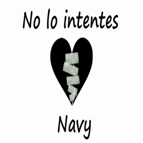 No Lo Intentes | Boomplay Music