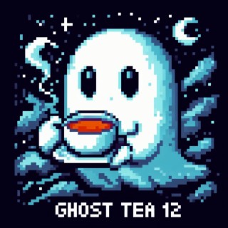 Ghost Tea 12