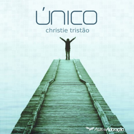 Único ft. Christie Tristão | Boomplay Music