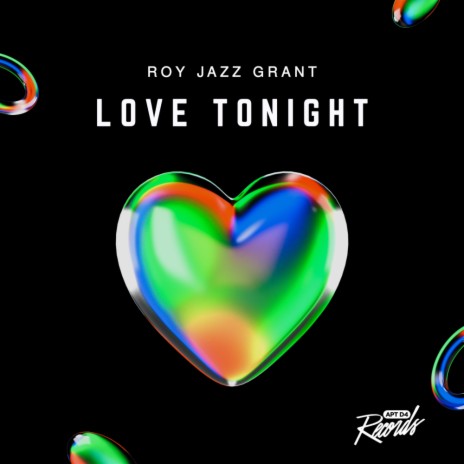 Love Tonight (Roy Jazz Grant Party Mix) | Boomplay Music