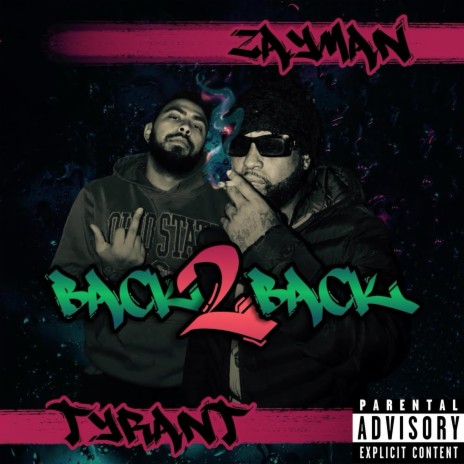 Back2Back ft. Zayman | Boomplay Music