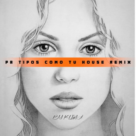 Pa Tipos Como Tu [House] (sh4kir4 Remix) ft. sh4kir4 Remix