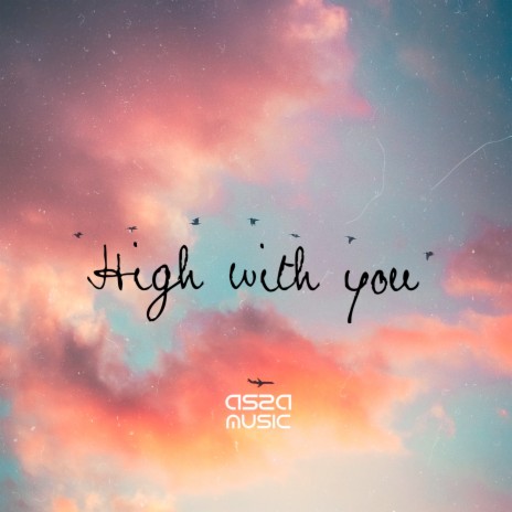 High With You
