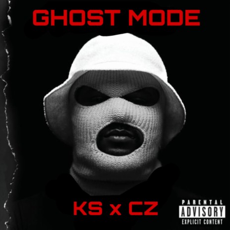 Ghost Mode ft. Cz | Boomplay Music