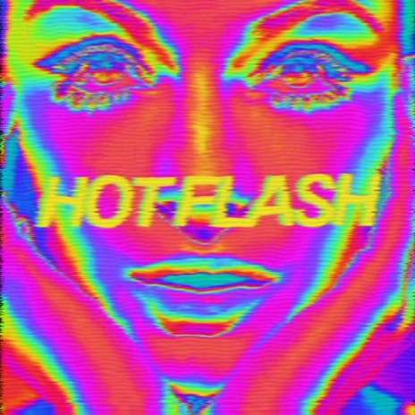 Hot Flash ft. Xuitcasecity | Boomplay Music