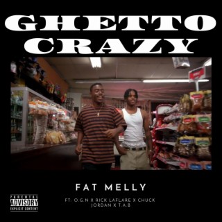 Ghetto Crazy