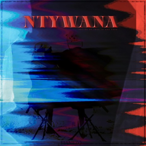 NTYWANA | Boomplay Music