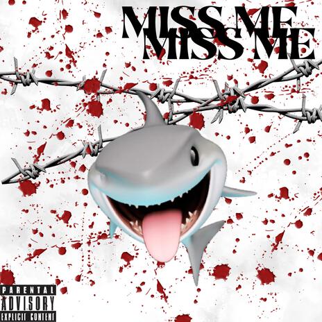 MISS ME | Boomplay Music