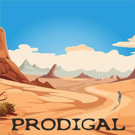 Prodigal | Boomplay Music