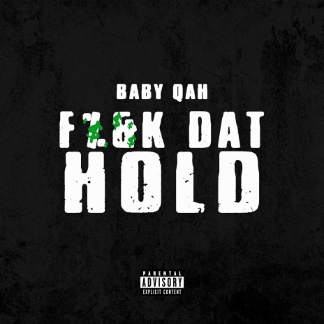 F**k dat hold | Boomplay Music