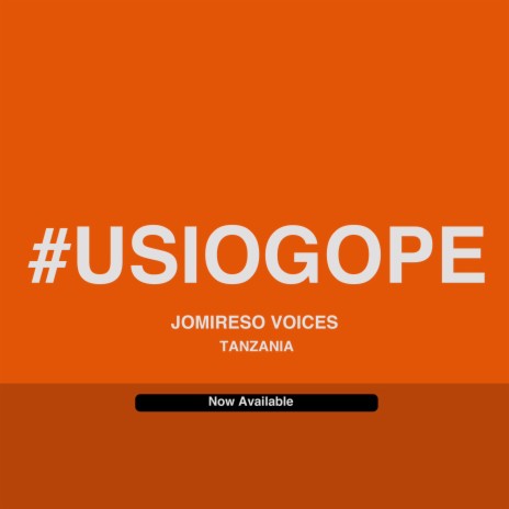 Usiogope | Boomplay Music