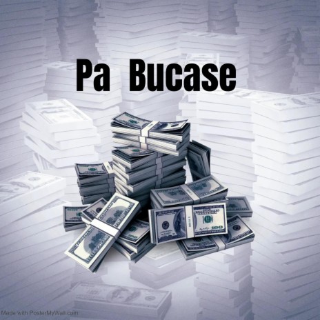 pa bucase | Boomplay Music