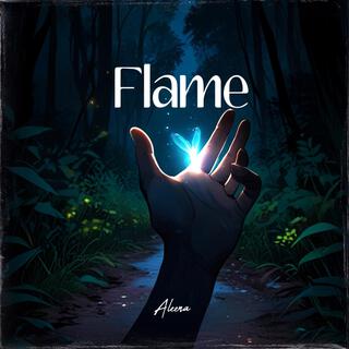 Flame lyrics | Boomplay Music