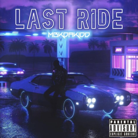 Last Ride | Boomplay Music