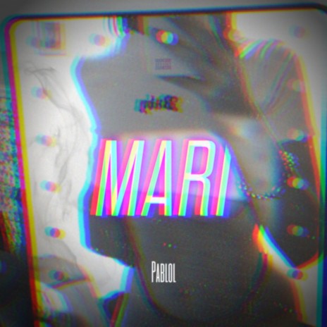 Mari | Boomplay Music