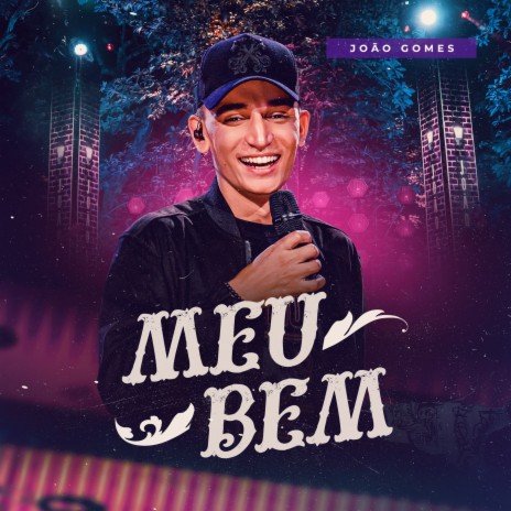 Meu Bem | Boomplay Music