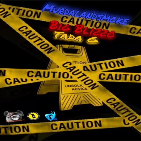 Caution ft. Big Blizzo & Tada G