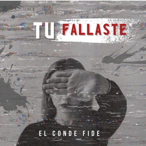 Tu Fallaste | Boomplay Music