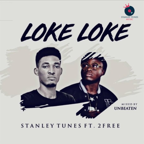 Loke Loke ft. 2Free | Boomplay Music