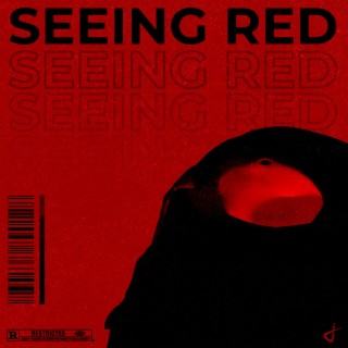 SEEING RED