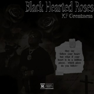 Black Hearted Roses