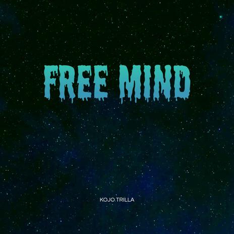 Free Mind | Boomplay Music