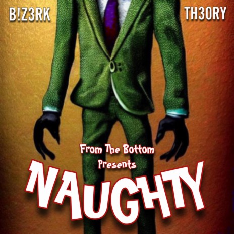 Naughty ft. B!z3rk | Boomplay Music