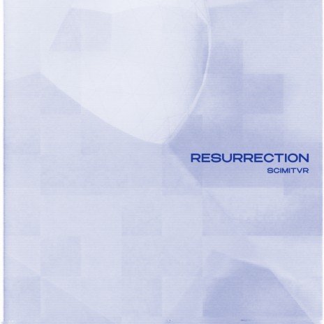 Resurrection | Boomplay Music