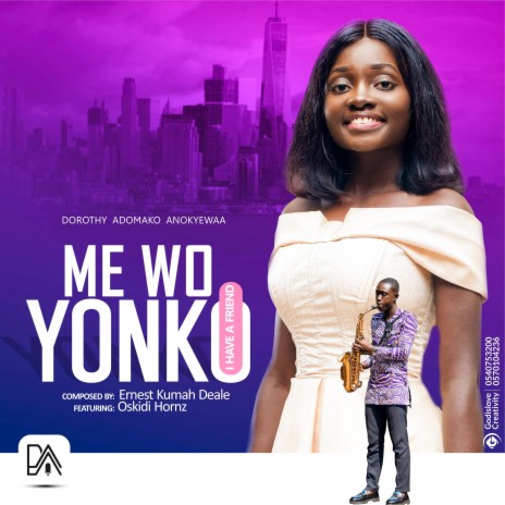 Me Wo Yonko ft. Oskidi Horns | Boomplay Music