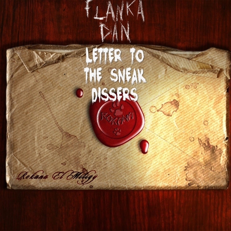 Letter To The Sneak Dissers | Boomplay Music