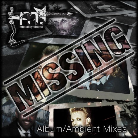Missing (Album Version) | Boomplay Music