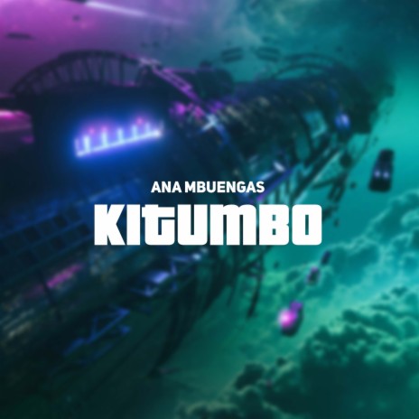 Kitumbo | Boomplay Music