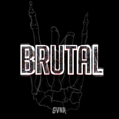 Brutal | Boomplay Music
