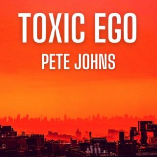 Toxic Ego lyrics | Boomplay Music