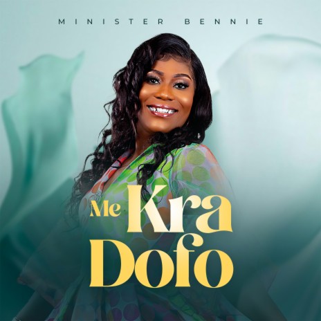 Me Kra Dofo | Boomplay Music