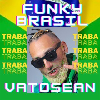 Funky Brasil Traba