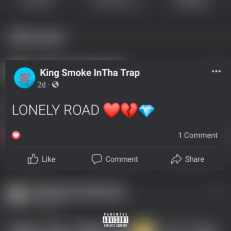 Lonely Road ft. Young Mill