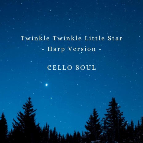 Twinkle Twinkle Little Star (Harp Version)