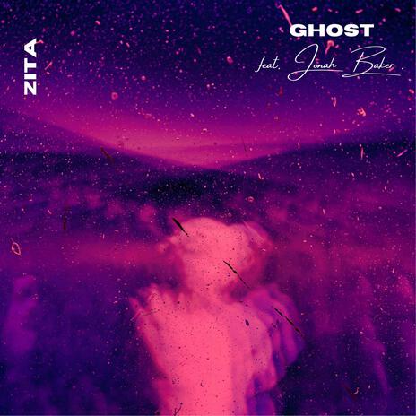 Ghost (feat. Jonah Baker) | Boomplay Music