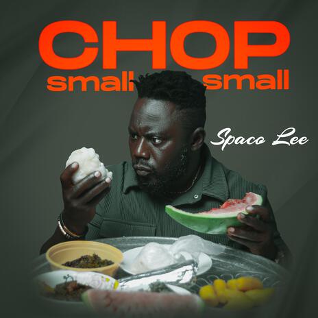 Chop small small | Boomplay Music