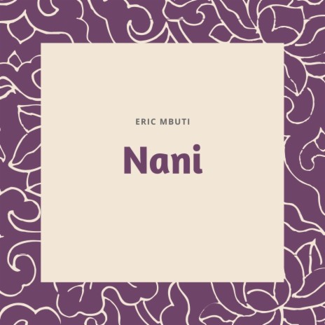 Nani | Boomplay Music