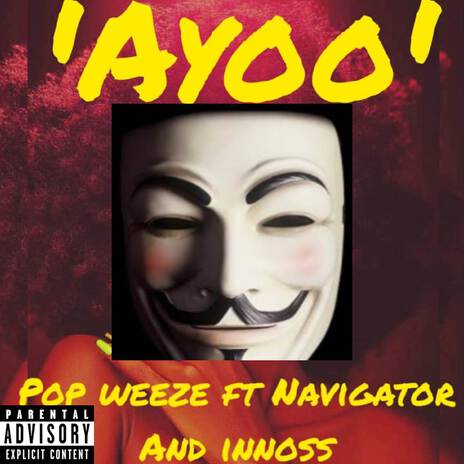 Ayoo ft. Navigator & Innoss | Boomplay Music