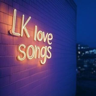 LK love songs