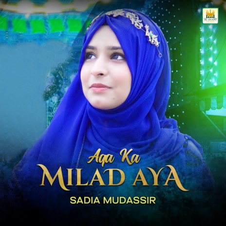 Aqa ka Milad Aya | Boomplay Music