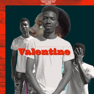 Valentine lyrics | Boomplay Music